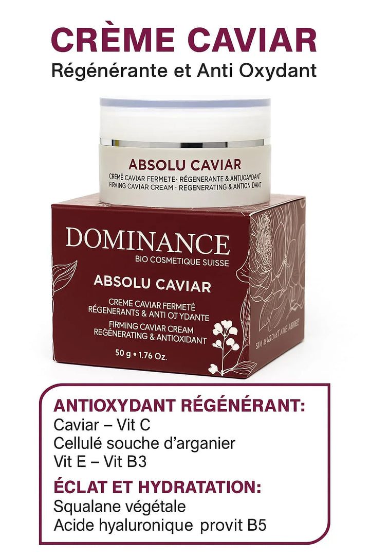 DOMINANCE CRÈME CAVIAR Régénérante et Anti Oxydant